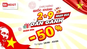 Chào mừng Quốc khánh 2/9 cùng BKHOST – Ưu đãi lên đến 50%!